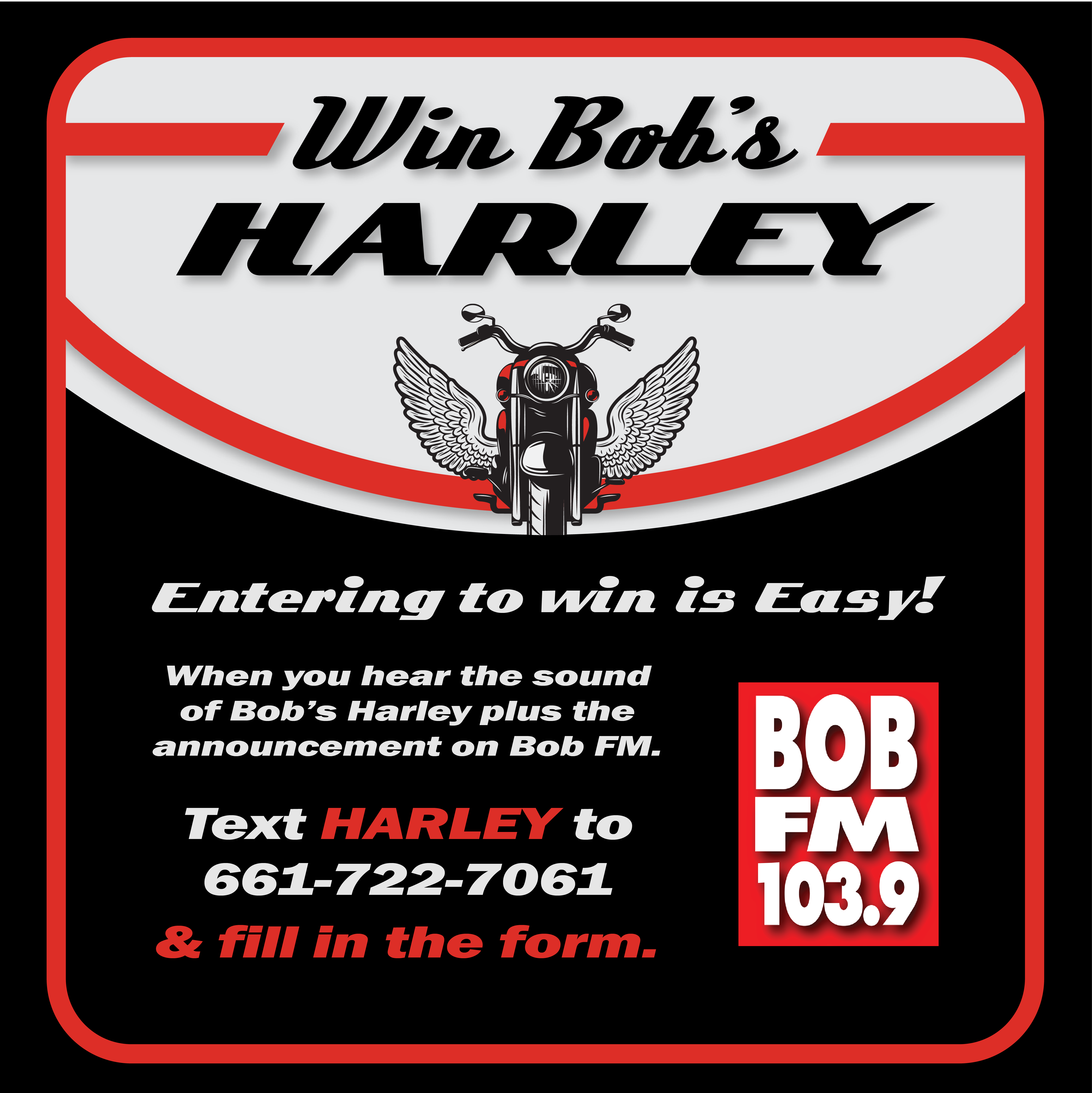 Win Bob's Harley